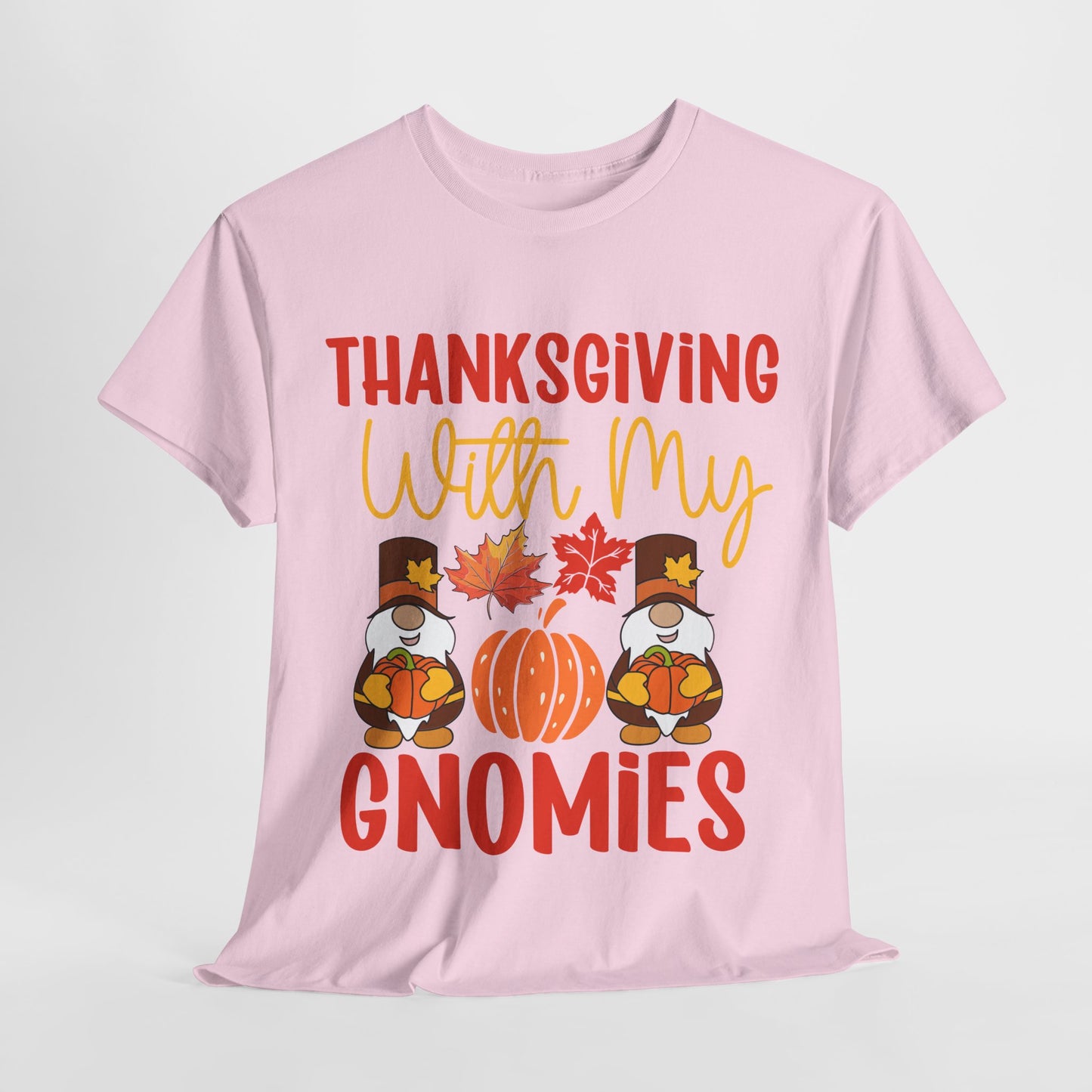 Thanksgiving With My Gnomies T-Shirt - Cute Fall Gnome Family Tee