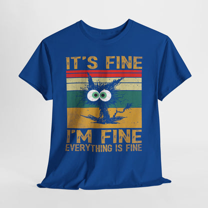 It’s Fine I’m Fine Shirt - Funny Stressed Cat Retro Tee