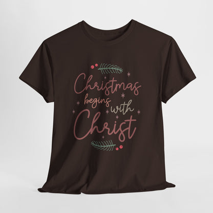 Christmas Begins with Christ Shirt - Hand-Lettered Nativity Faith Gift