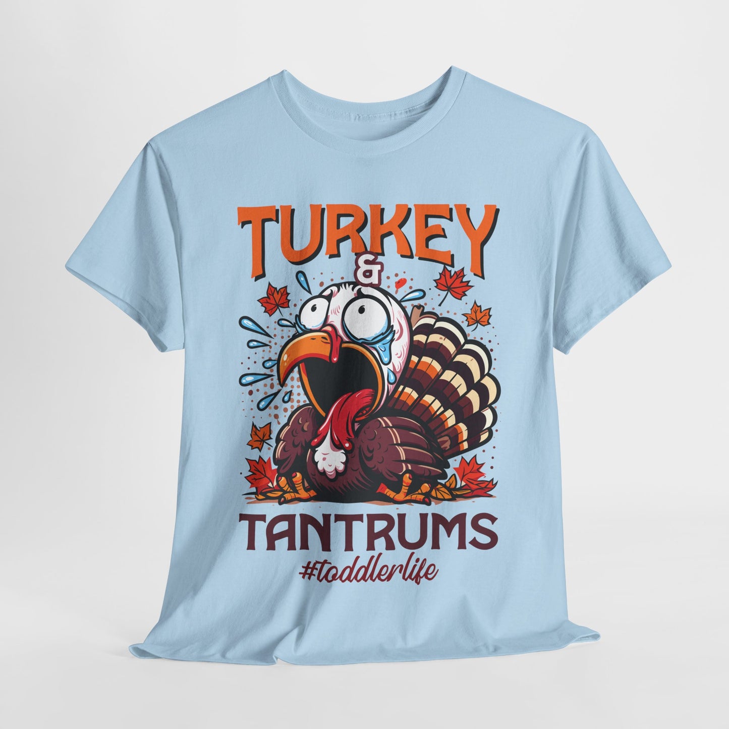 Turkey and Tantrums T-Shirt - Funny Thanksgiving Toddler Life Tee