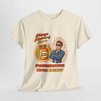 Mango Mustard Aura Shirt – Performative Male Energy Meme Tee