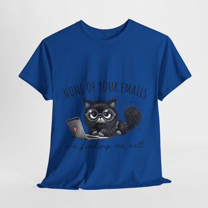 Work From Home Grumpy Cat T-Shirt - None of Your Emails Tee