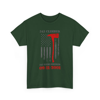 343 Climbed 343 Remembered T-Shirt - Firefighter 9/11 Memorial Tee