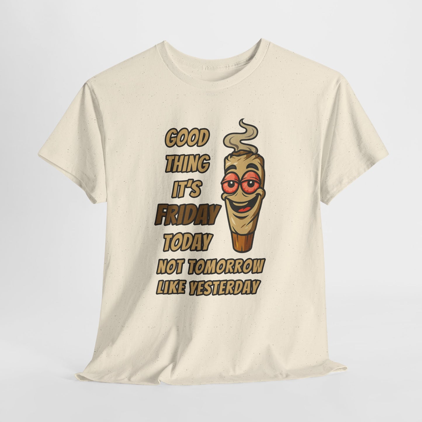 Good Thing It's Friday T-Shirt - Funny Chill Cartoon Tee