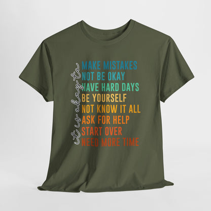 It's Okay To Make Mistakes Shirt - Mental Health Affirmation Tee