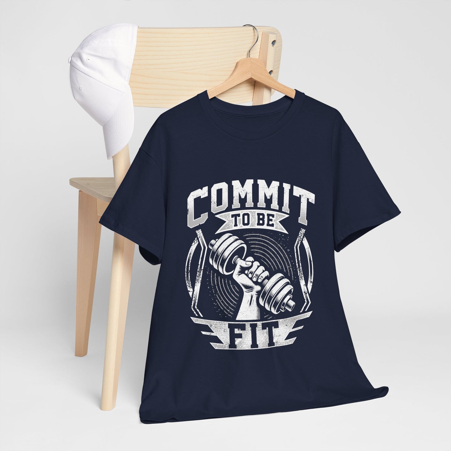 Commit to Be Fit Shirt - Motivational Gym Tee