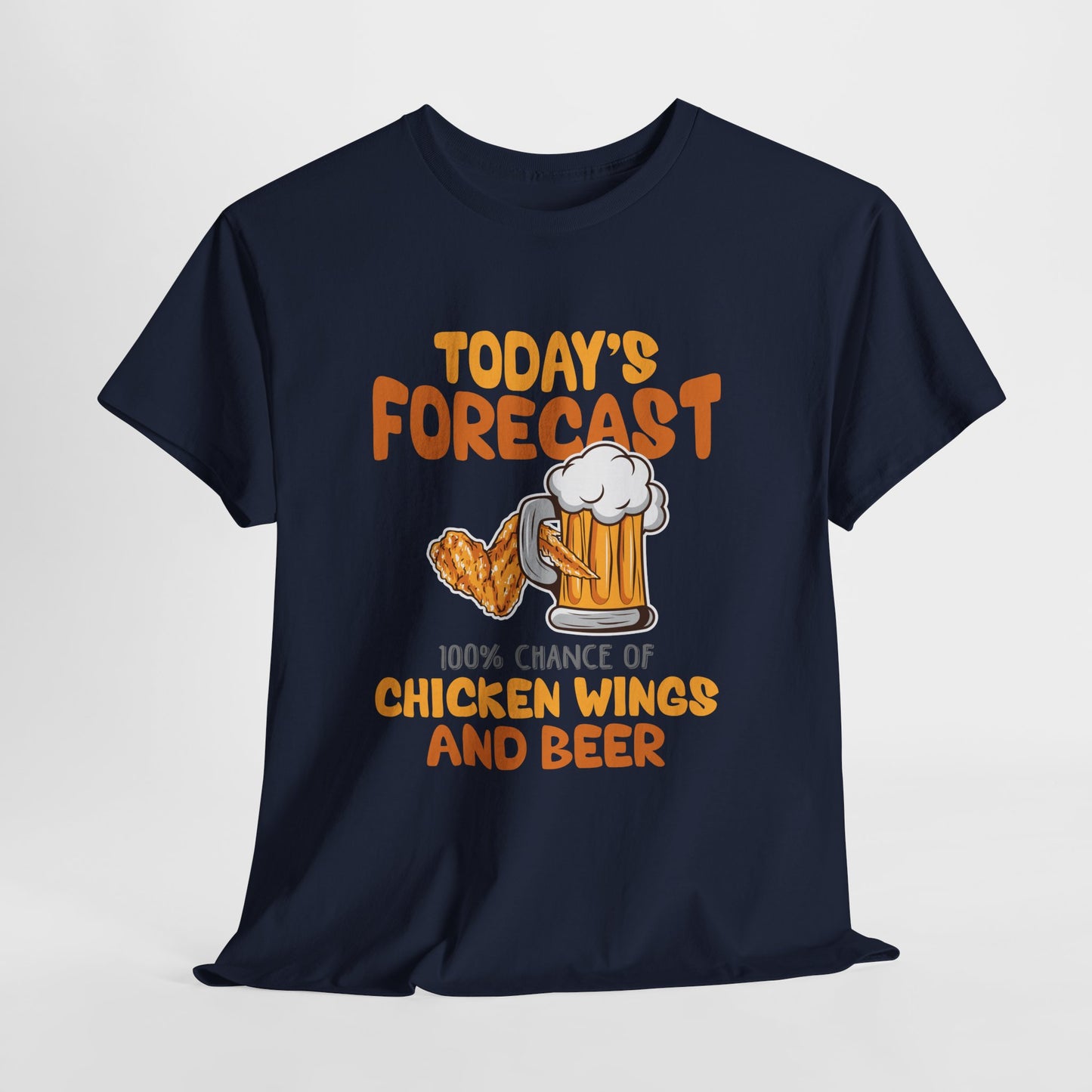 Today's Forecast 100% Chicken Wings & Beer T-Shirt - Funny Tailgate BBQ Tee