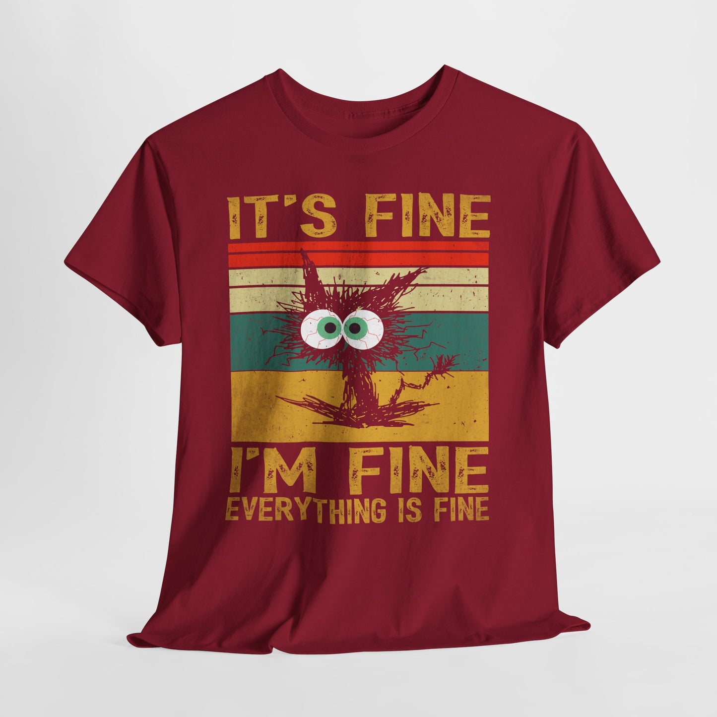 It’s Fine I’m Fine Shirt - Funny Stressed Cat Retro Tee