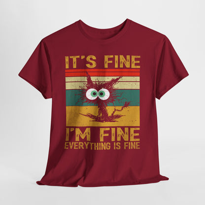 It’s Fine I’m Fine Shirt - Funny Stressed Cat Retro Tee