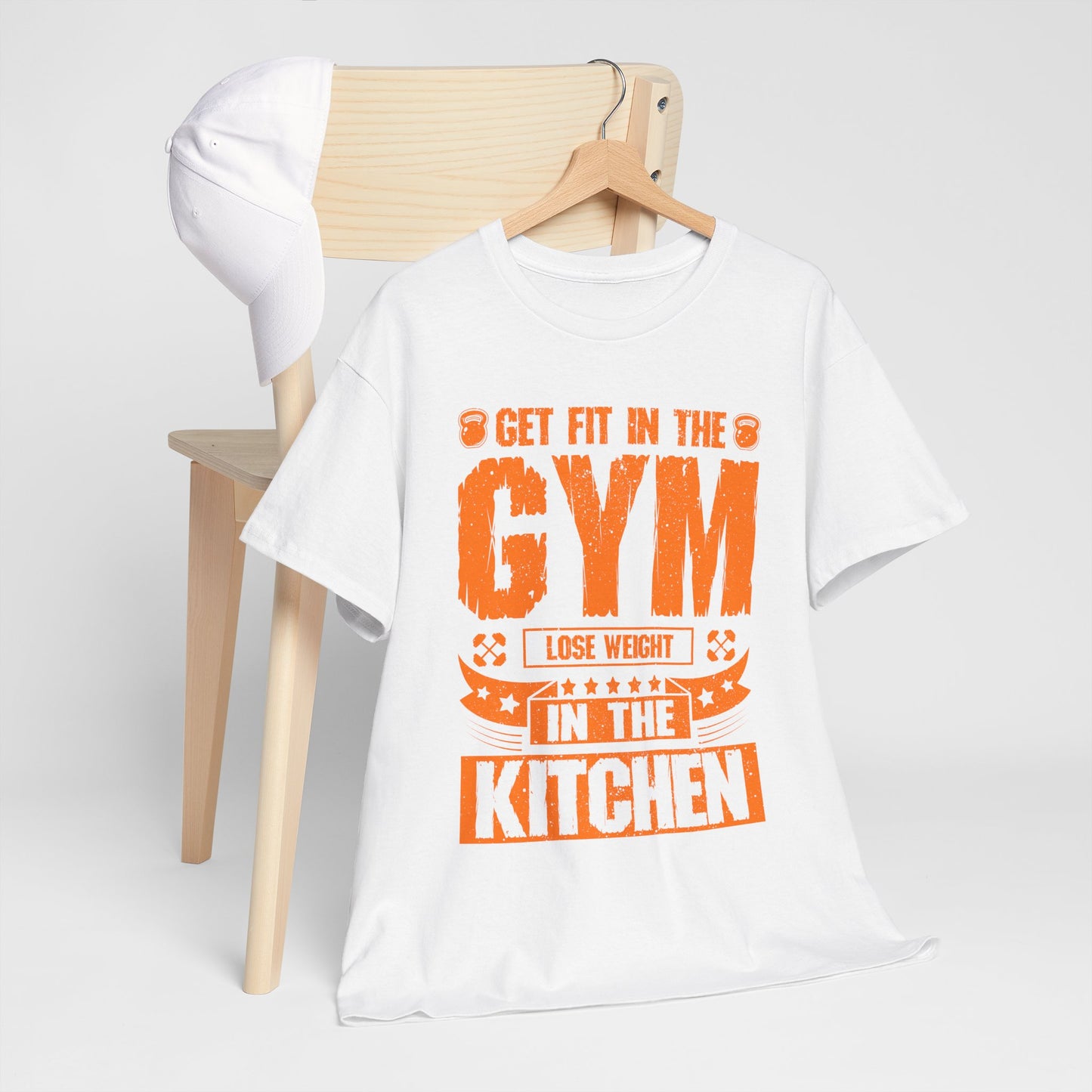 Get Fit in the Gym Lose Weight in the Kitchen Shirt – Fitness Nutrition Tee