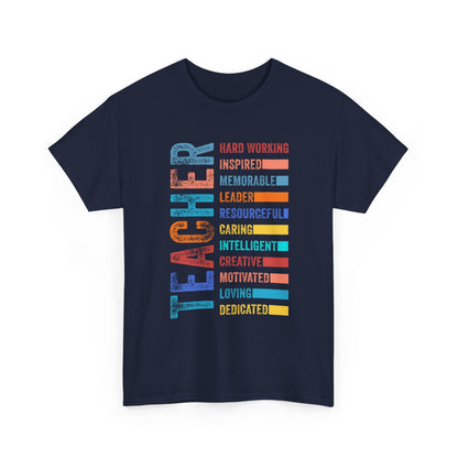 TEACHER Acronym Shirt - Colorful Back to School Gift for Teachers, Appreciation Tee, Educator Staff T-Shirt