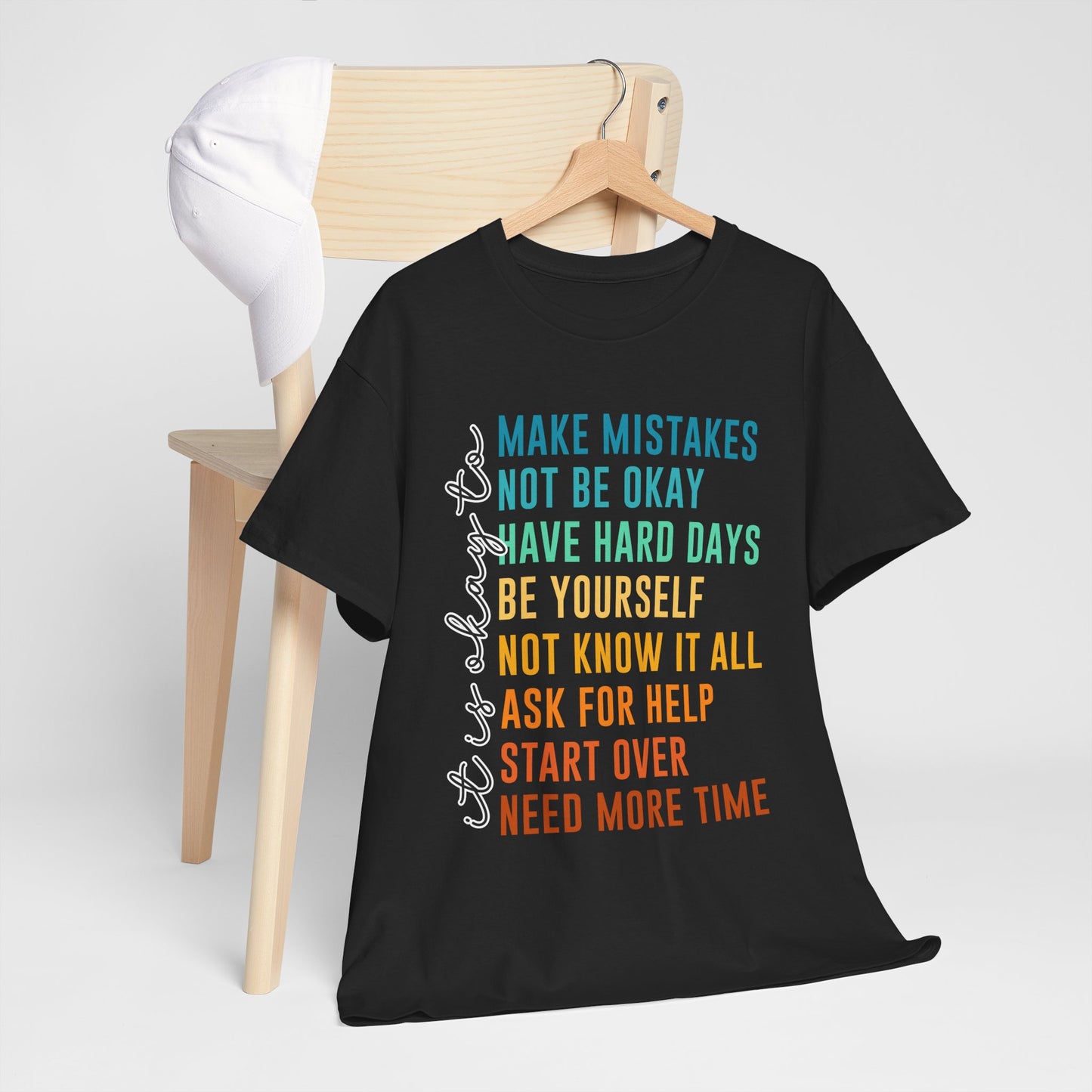 It's Okay To Make Mistakes Shirt - Mental Health Affirmation Tee