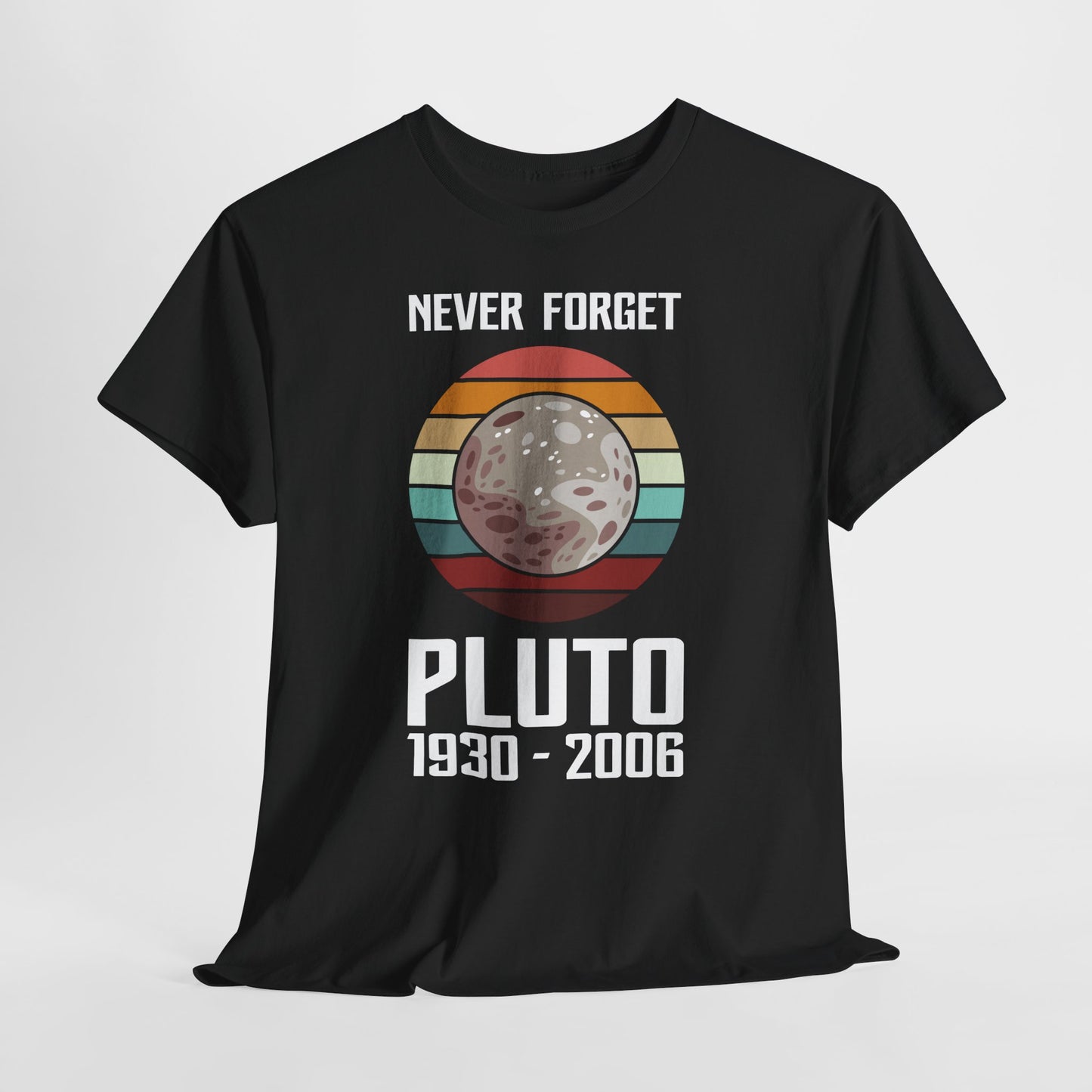 Never Forget Pluto 1930–2006 Retro Planet Graphic Tee