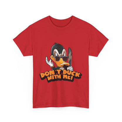 Don't Duck With Me T-Shirt - Funny Duck Pun Tee